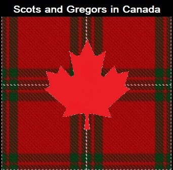 Scots and Gregors in Canada